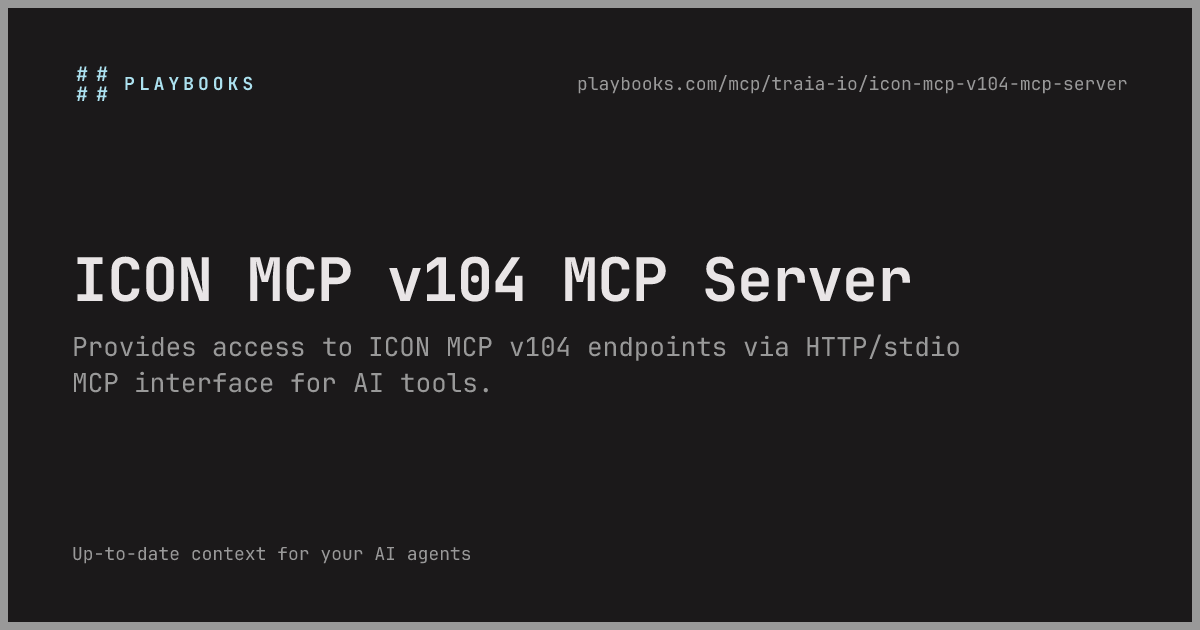 ICON MCP v104 MCP Server - traia-io/icon-mcp-v104-mcp-server