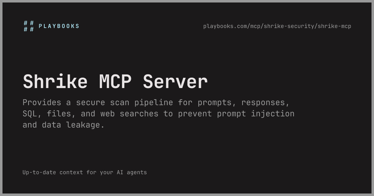 Shrike MCP Server - shrike-security/shrike-mcp